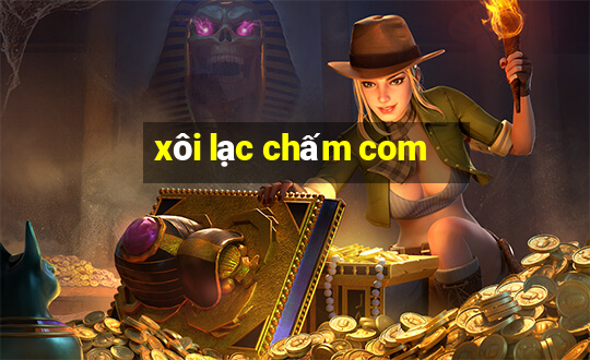 xôi lạc chấm com