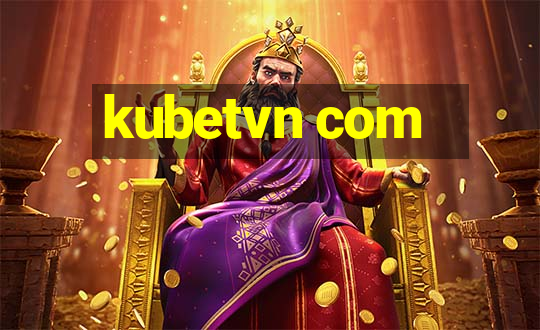 kubetvn com