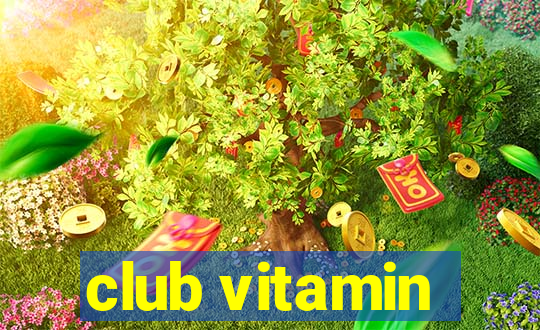 club vitamin