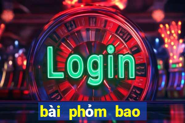 bài phỏm bao nhiêu lá