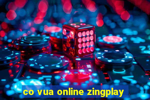 co vua online zingplay