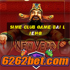 Sime Club Game Bài Liêng