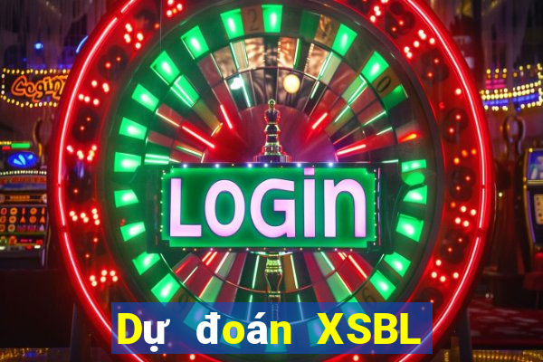 Dự đoán XSBL thứ bảy