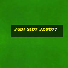 judi slot jago77