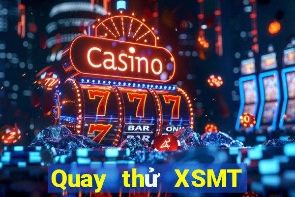 Quay thử XSMT Thứ 5