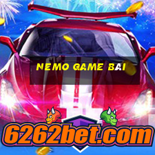 nemo game bài