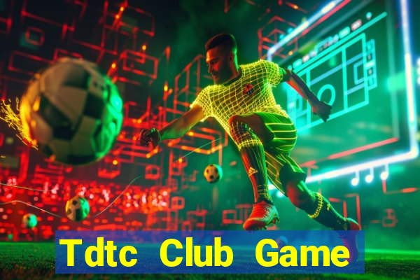 Tdtc Club Game Bài Tứ Sắc