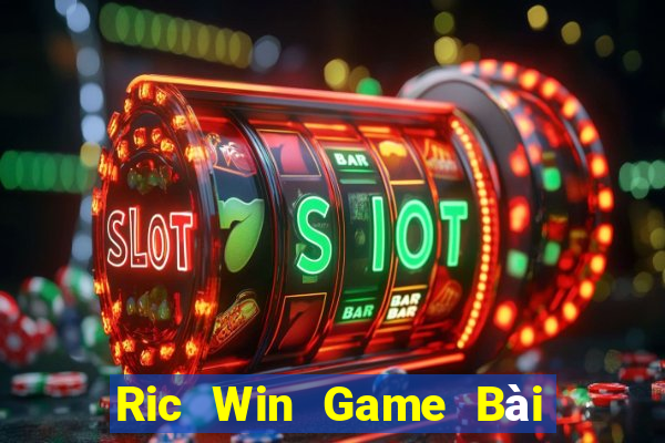 Ric Win Game Bài Vip Club Đổi Thưởng