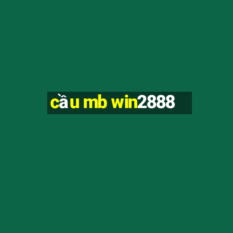 cầu mb win2888