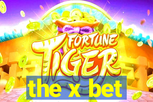 the x bet