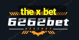 the x bet