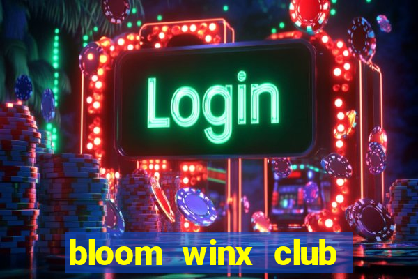 bloom winx club season 12