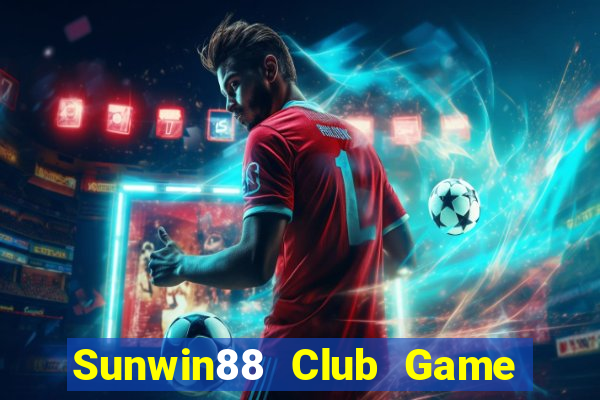 Sunwin88 Club Game Bài 3 Cây