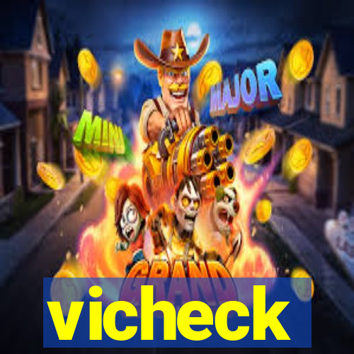 vicheck