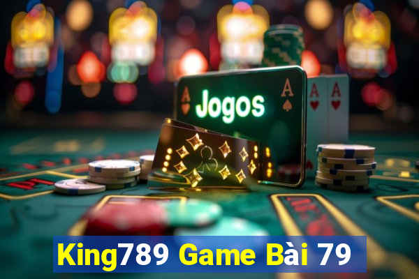 King789 Game Bài 79