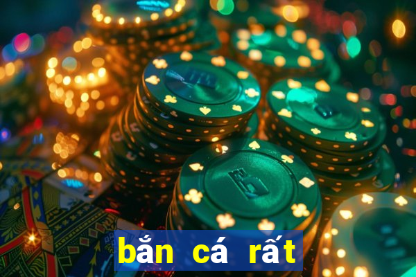 bắn cá rất nhiều tiền