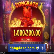 bongdaso com tỷ lệ