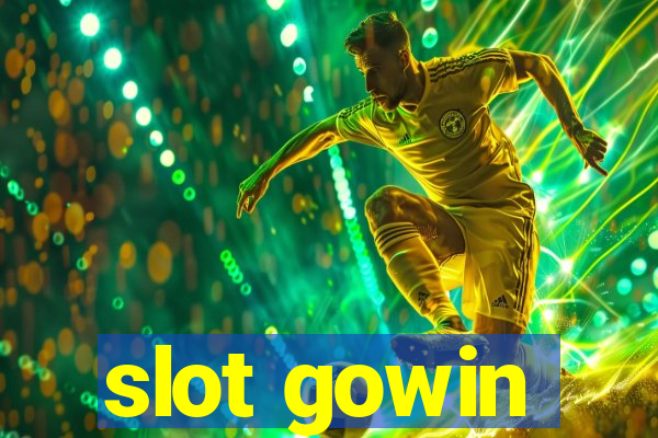 slot gowin