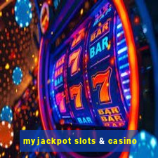 myjackpot slots & casino