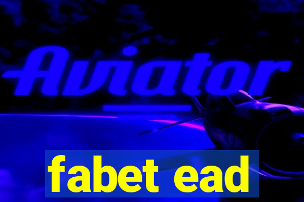 fabet ead