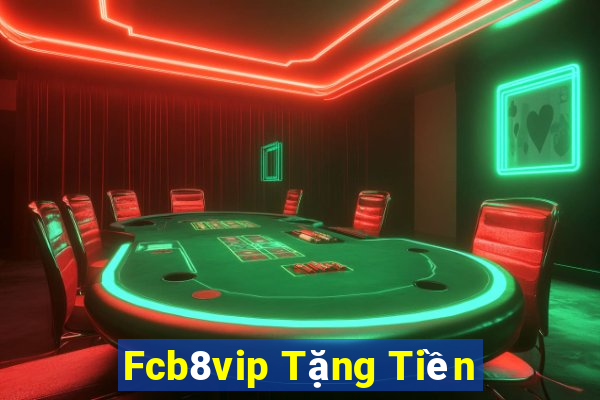 Fcb8vip Tặng Tiền