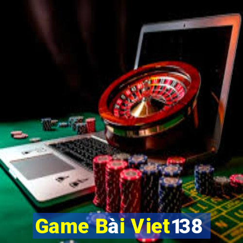 Game Bài Viet138