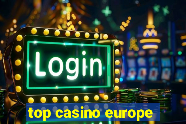 top casino europe