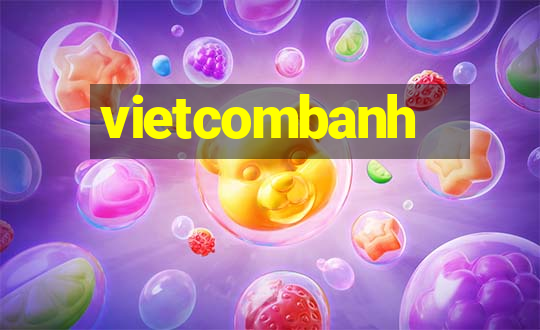 vietcombanh