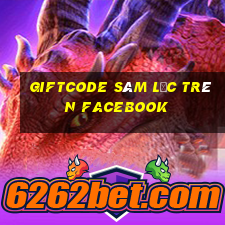 giftcode sâm lốc trên facebook