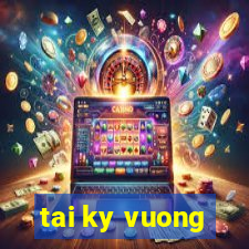 tai ky vuong