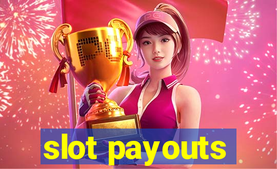 slot payouts