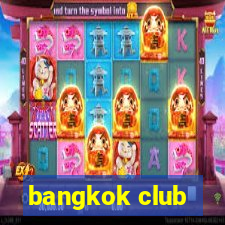 bangkok club