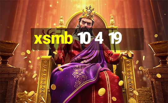 xsmb 10 4 19