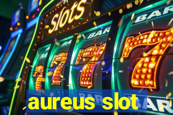 aureus slot