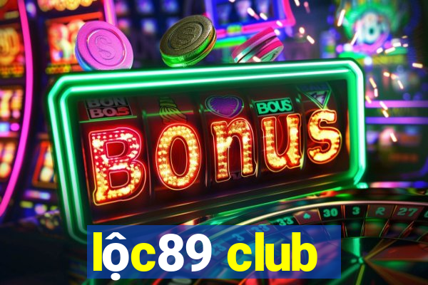 lộc89 club