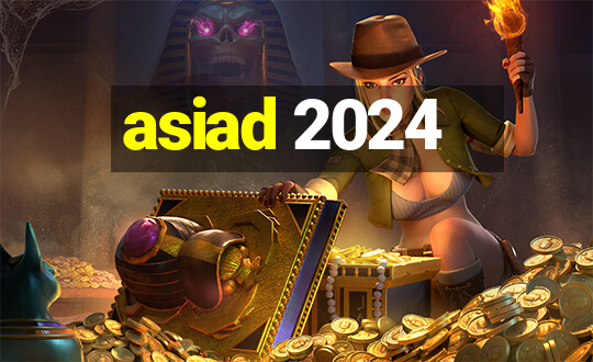 asiad 2024