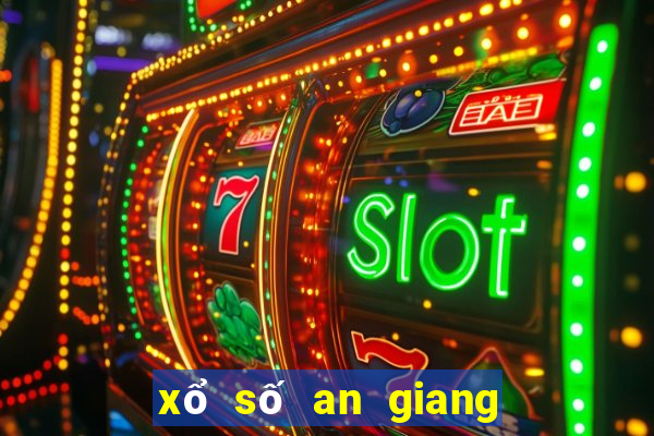 xổ số an giang ngày 19 tháng 10