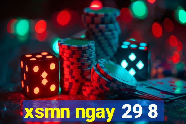 xsmn ngay 29 8