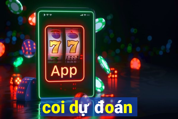 coi dự đoán