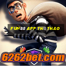 Fun88 app thể thao