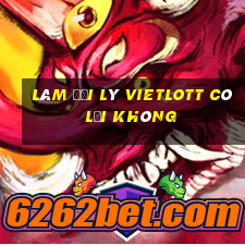 làm đại lý vietlott có lời không