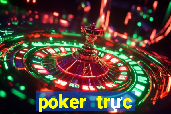 poker trực tuyến tiền điện tử