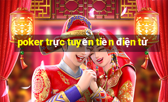 poker trực tuyến tiền điện tử