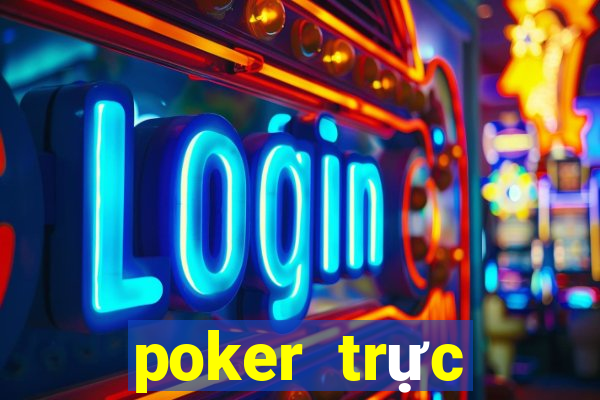 poker trực tuyến tiền điện tử