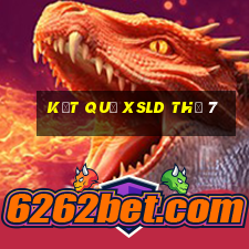 Kết quả XSLD Thứ 7