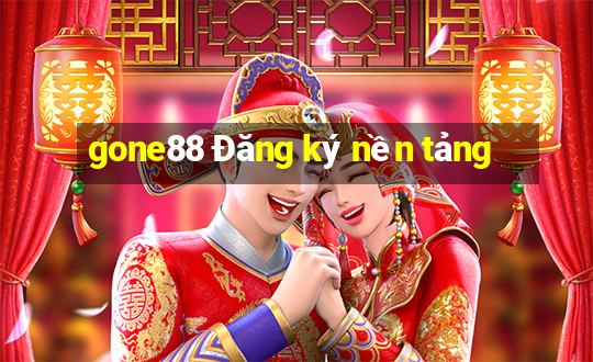 gone88 Đăng ký nền tảng