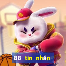 88 tin nhắn để giải trí