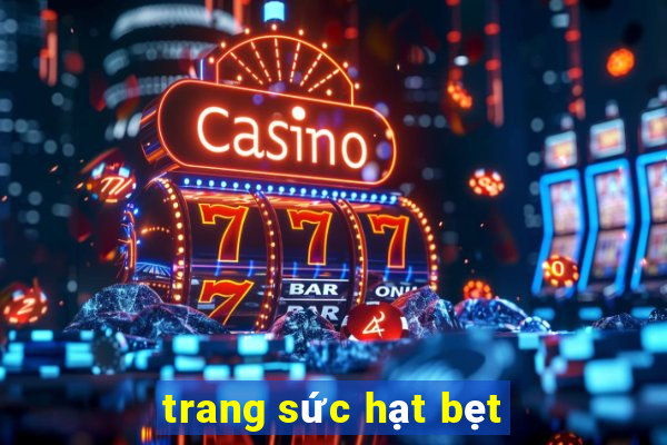 trang sức hạt bẹt