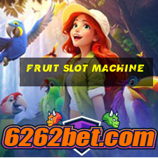 fruit slot machine