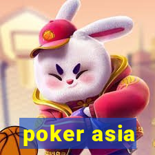 poker asia